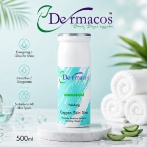 Dermacos Oxygen Skin Gloss (500ml)