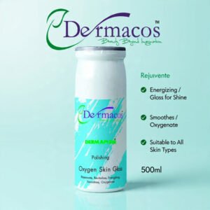 Dermacos Oxygen Skin Gloss (500ml)